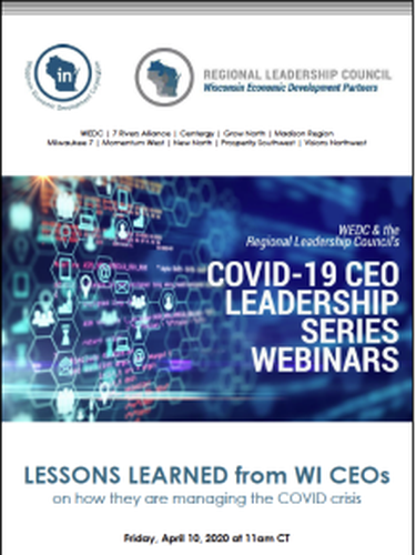 Wisconsin Economic Development Corporation (WEDC) and Regional Leadership Council’s Offer CEO Leadership Series to Help Navigate COVID-19